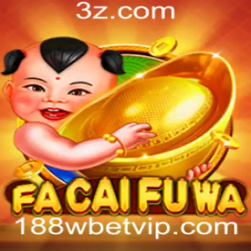 Descubra o Universo de FaCaiFuWa com 188WBET